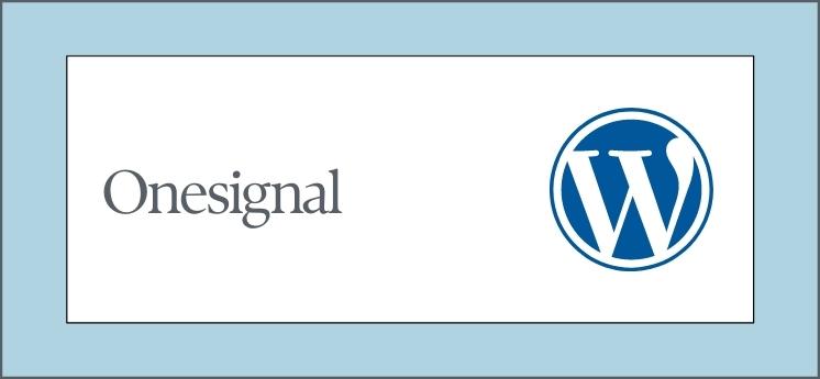 onesignal en iyi WordPress eklentileri