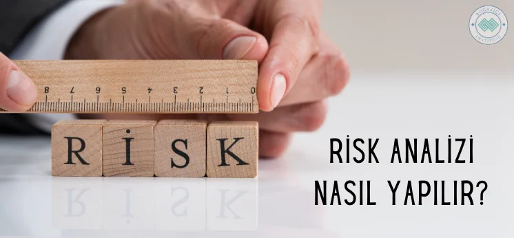 risk analizi nasıl yapılır